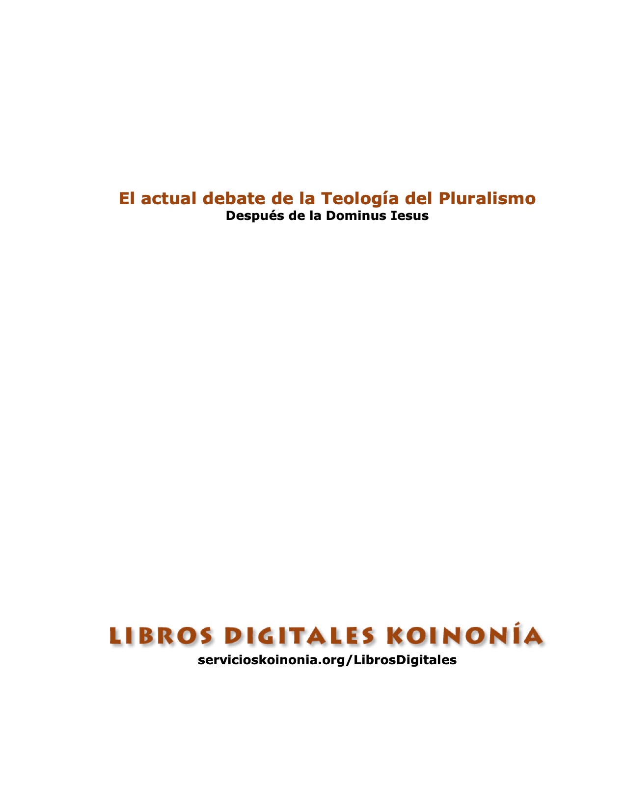 Portada El actual debate de la teología del pluralismo religioso