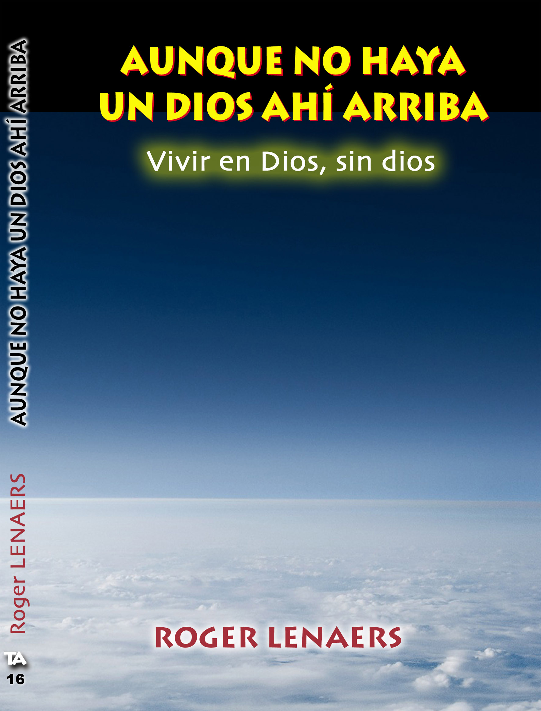 Portada Aunque no haya un dios ahí arriba
